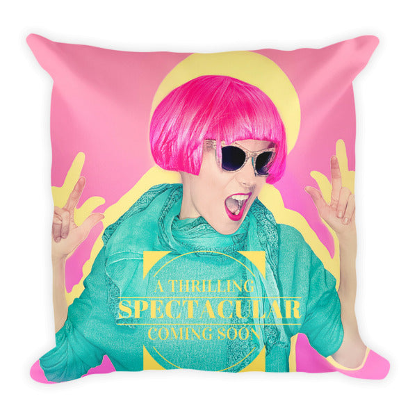 A Thrilling Spectacular Pillow