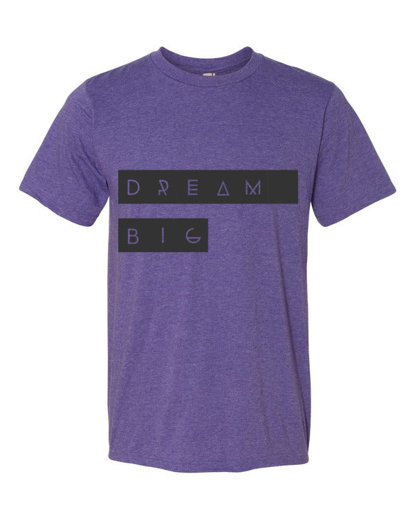 Dream Big Short sleeve t-shirt