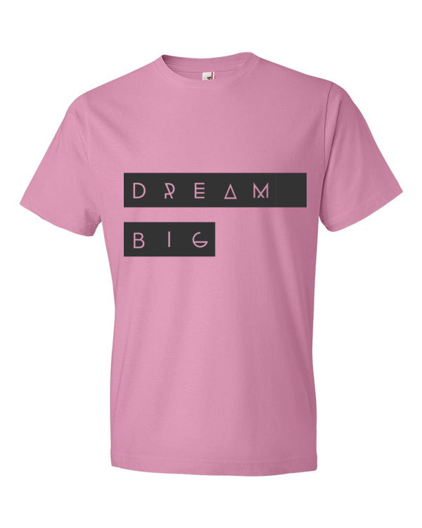 Dream Big Short sleeve t-shirt